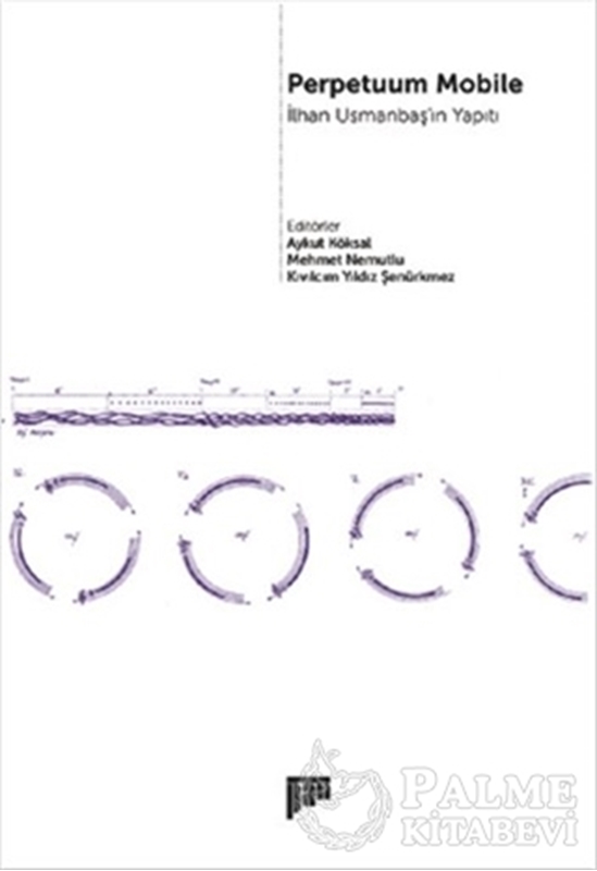 resm Perpetuum Mobile - İlhan Usmanbaş'ın Yapıtı