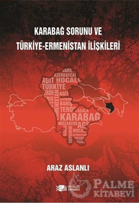 resm Karabağ Sorunu ve Türkiye - Ermenistan İlişkileri