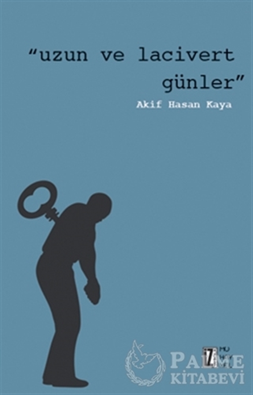 resm Uzun ve Lacivert Günler