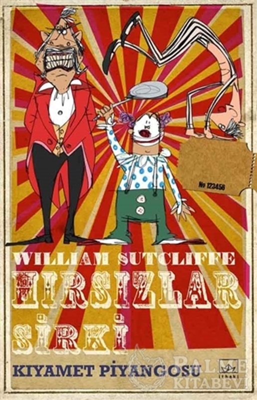 resm Hırsızlar Sirki: Kıyamet Piyangosu