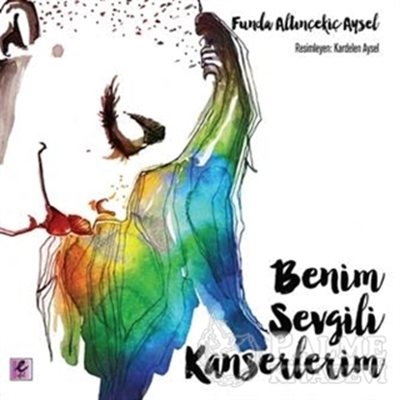 resm Benim Sevgili Kanserlerim