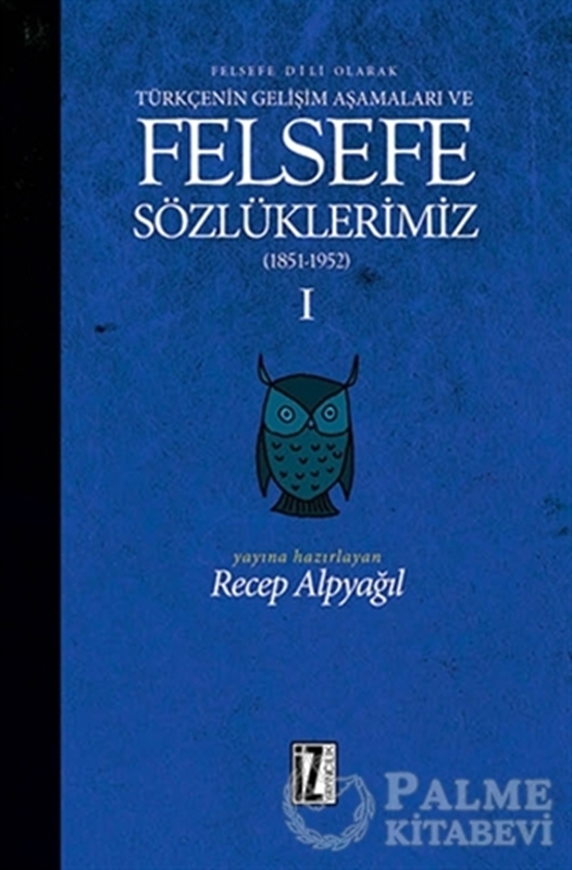 resm Felsefe Dili Olarak Türkçenin Gelişim Aşamaları ve Sözlüklerimiz 1