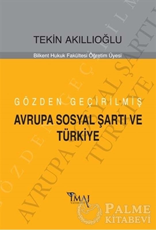 resm Gözden Geçirilmiş Avrupa Sosyal Şartı ve Türkiye