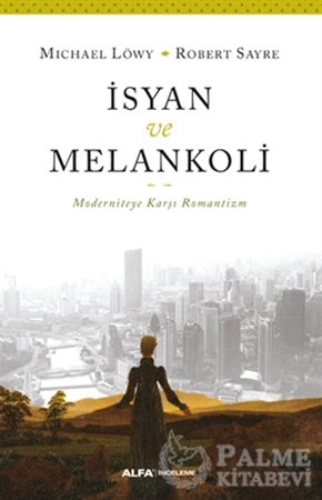 Resim İsyan ve Melankoli