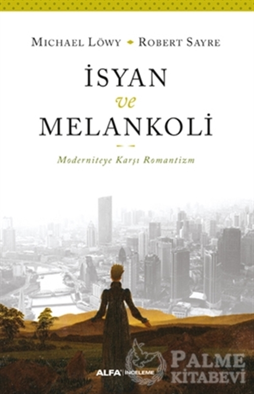 resm İsyan ve Melankoli