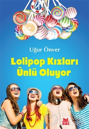 Resim Lolipop Kızları Ünlü Oluyor