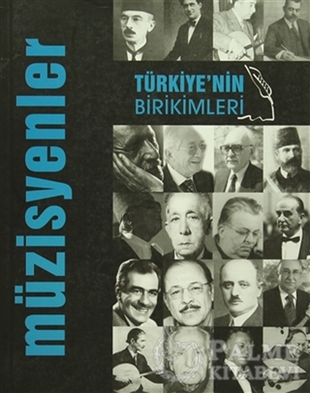resm Türkiye'nin Birikimleri 3 - Müzisyenler