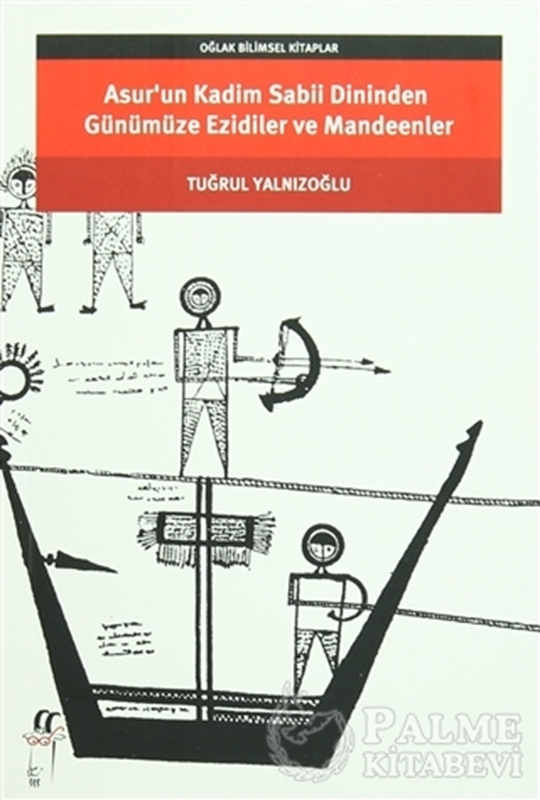resm Asur'un Kadim Sabii Dininden Günümüze Ezidiler ve Mandeenler
