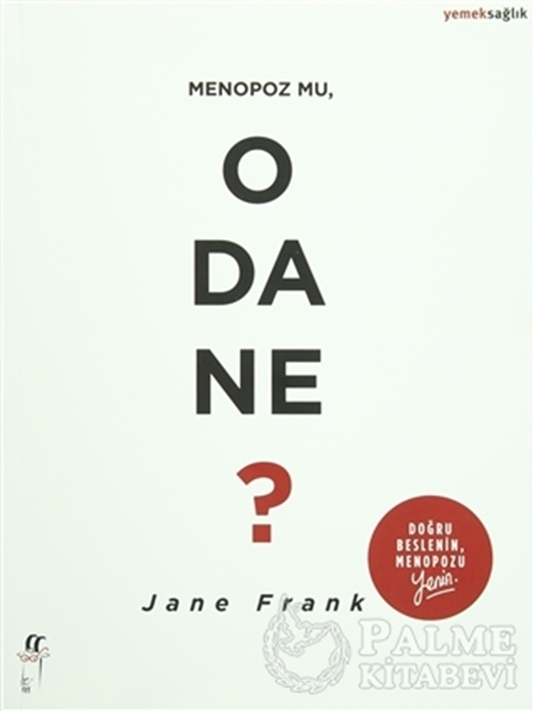 resm Menopoz mu, O da Ne?