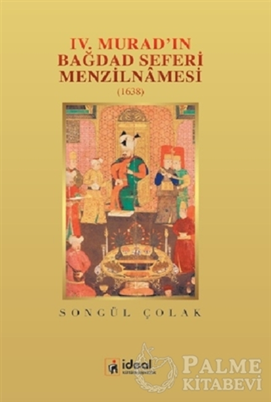 resm 4. Murad'ın Bağdat Seferi Menzilnamesi 1638