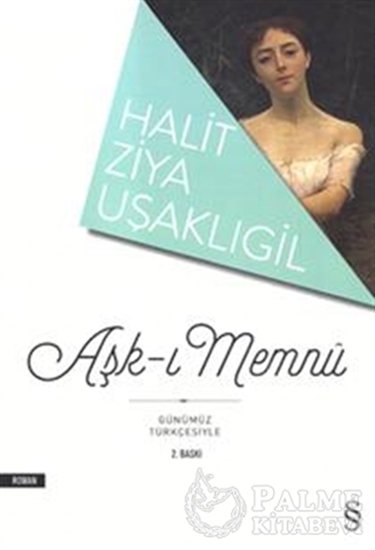 resm Aşk-ı Memnu (Günümüz Türkçesiyle)