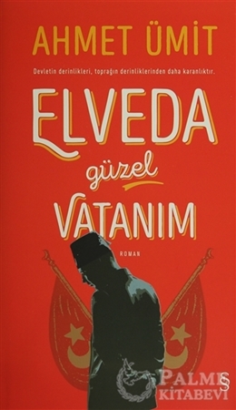 Resim Elveda Güzel Vatanım (Ciltli)