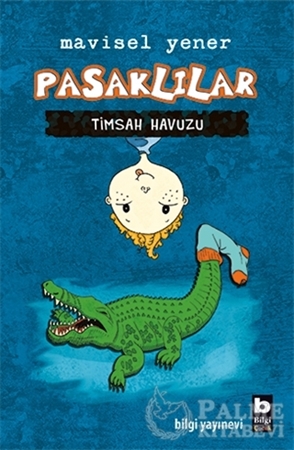 Resim Pasaklılar - Timsah Havuzu