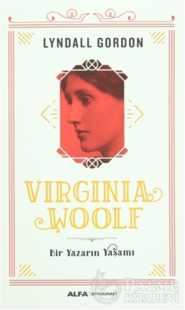 Resim Virginia Woolf - Bir Yazarın Yaşamı
