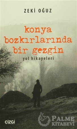 Resim Konya Bozkırlarında Bir Gezgin