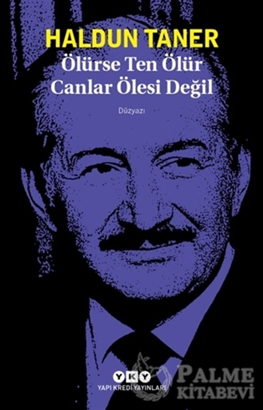 resm Ölürse Ten Ölür Canlar Ölesi Değil
