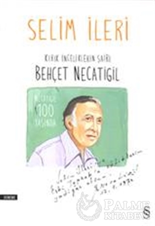Resim Kırık İncilerin Şairi Behçet Necatigil