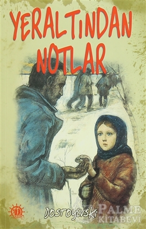 resm Yeraltından Notlar