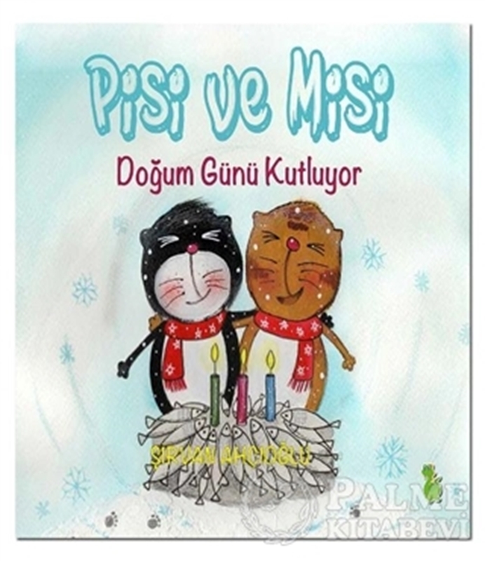 resm Pisi ve Misi Doğum Günü Kutluyor