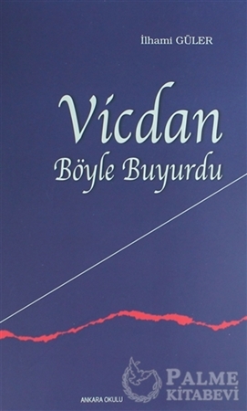 Resim Vicdan Böyle Buyurdu