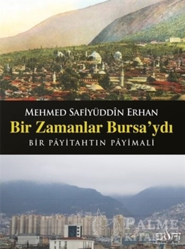 resm Bir Zamanlar Bursa'ydı