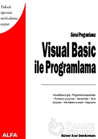Resim Visual Basic ile Programlama Yüksek Öğrenim Müfredatına Uygun Görsel Programlama