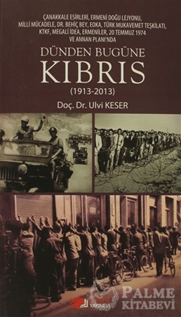 Resim Dünden Bugüne Kıbrıs (1913 - 2013)