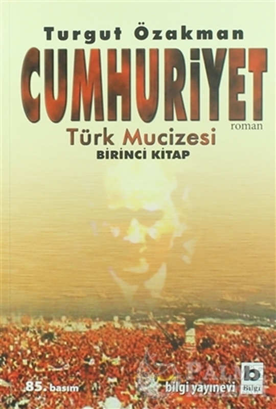 resm Cumhuriyet Türk Mucizesi Birinci Kitap