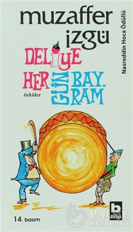 resm Deliye Hergün Bayram