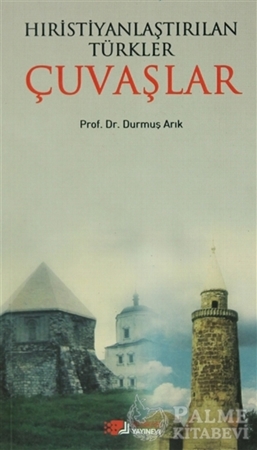 Resim Hıristiyanlaştırılan Türkler Çuvaşlar