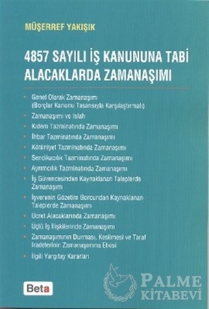 Resim 4857 Sayılı İş Kanuna Tabi Alacaklarda Zamanaşımı