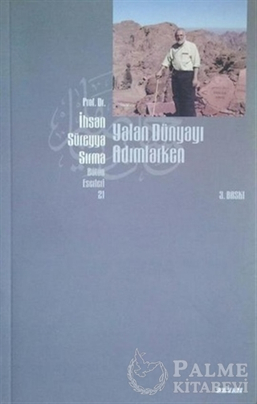 resm Yalan Dünyayı Adımlarken