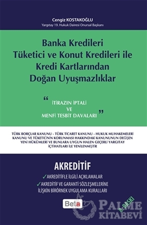 Resim Banka Kredileri Tüketici ve Konut Kredileri ile Kredi Kartlarından Doğan Uyuşmazlıklar- Akreditif
