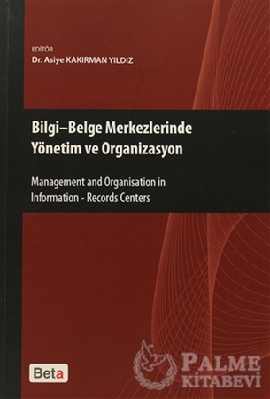 Resim Bilgi - Belge Merkezlerinde Yönetim ve Organizasyon