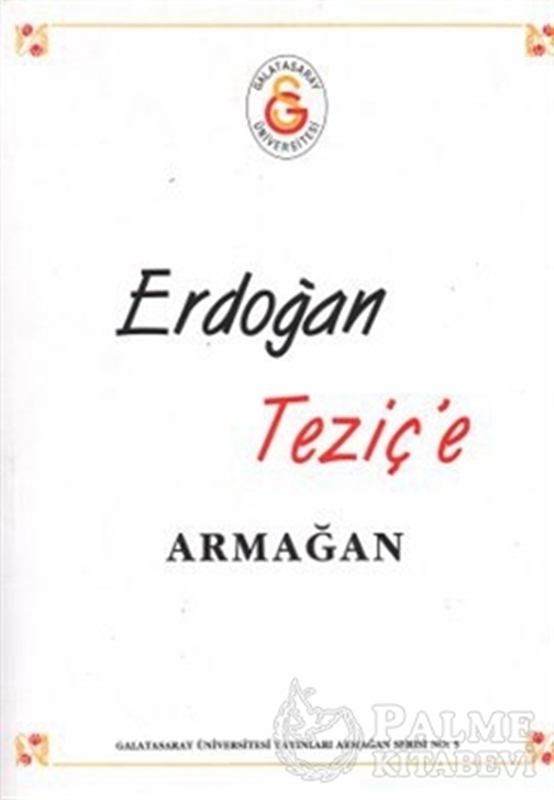 resm Erdoğan Teziç’e Armağan