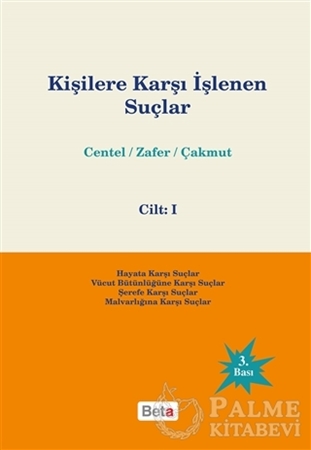 Resim Kişilere Karşı İşlenen Suçlar Cilt: 1
