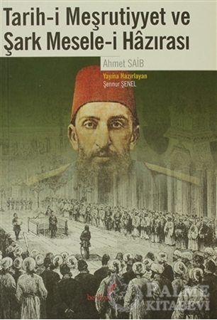 Resim Tarih-i Meşrutiyyet ve Şark Mesele-i Hazırası