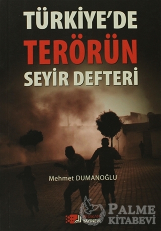 resm Türkiye’de Terörün Seyir Defteri