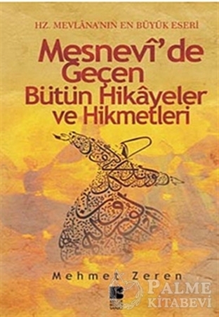 Resim Mesnevi’de Geçen Bütün Hikayeler ve Hikmetleri