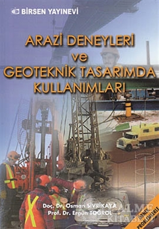 resm Arazi Deneyleri ve Geoteknik Tasarımda Kullanımları