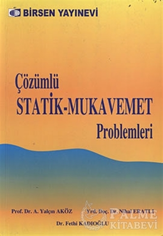 resm Çözümlü Statik - Mukavemet Problemleri