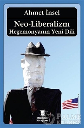 Resim Neo-Liberalizm: Hegemonyanın Yeni Dili