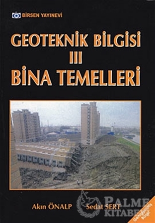 Resim Geoteknik Bilgisi 3 Bina Temelleri