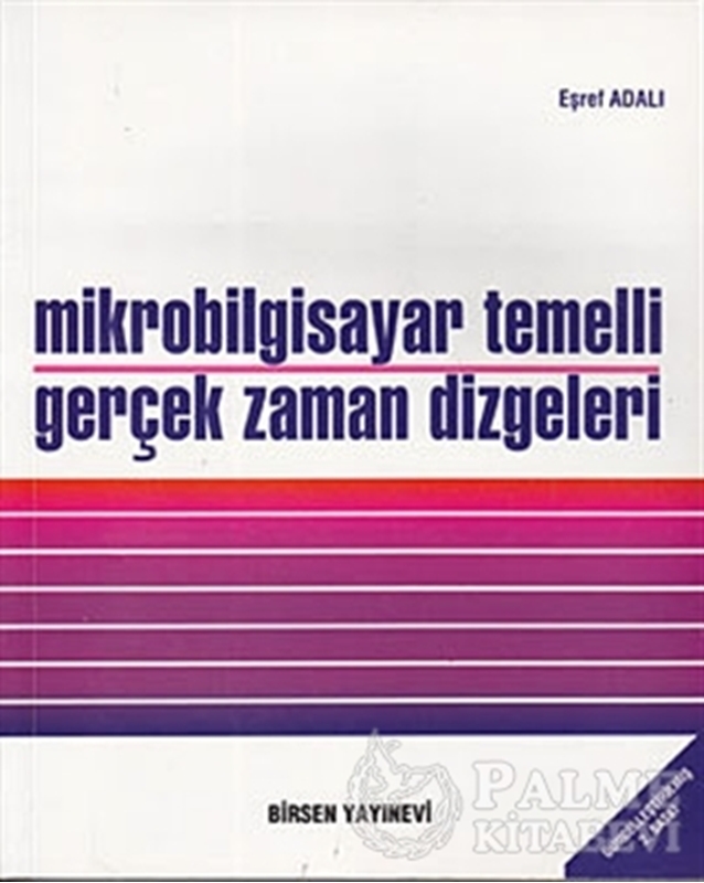 resm Mikrobilgisayar Temelli Gerçek Zaman Dizgeleri