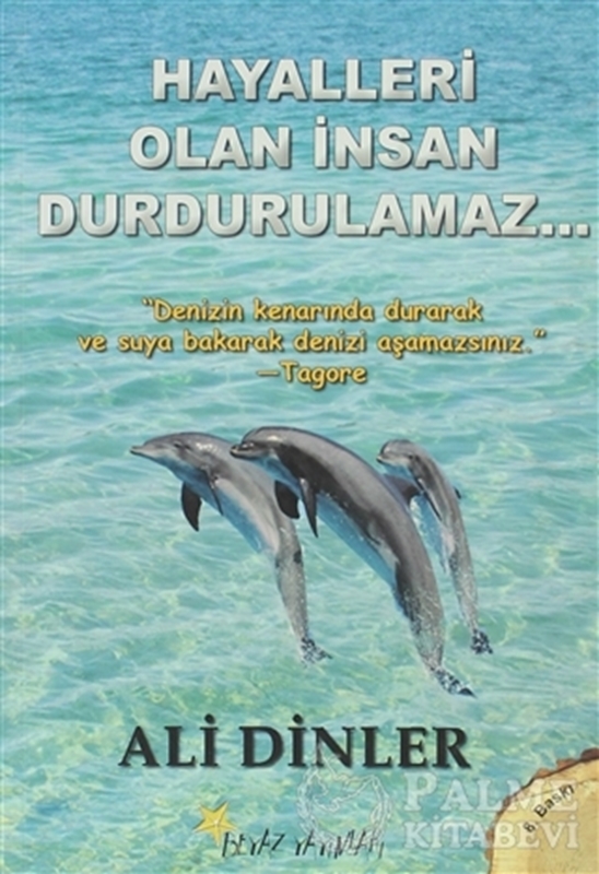 resm Hayalleri Olan İnsan Durdurulamaz