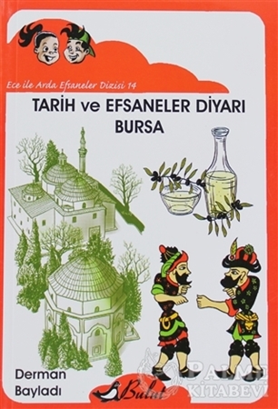Resim Tarih ve Efsaneler Diyarı Bursa