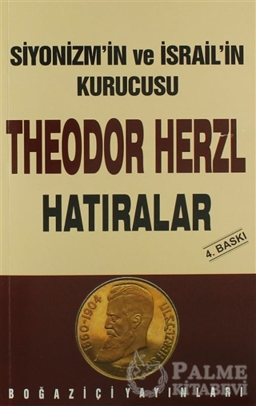 resm Siyonizmin Kurucusu Theodor  Theodor Herzl’in Hatıraları ve Sultan Abdülhamid