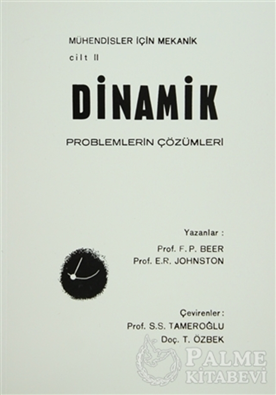 resm Mühendisler İçin Mekanik Cilt: 2 - Dinamik (Problemlerin Çözümleri)