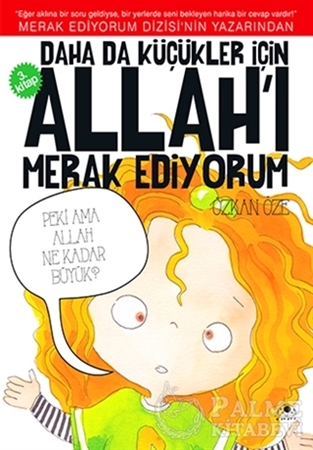 Resim Daha da Küçükler İçin Allah'ı Merak Ediyorum 3. Kitap