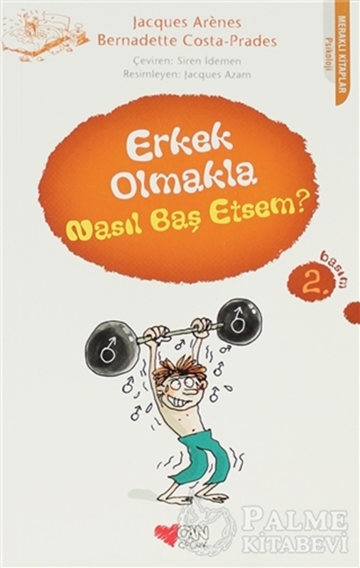 resm Erkek Olmakla Nasıl Baş Etsem?